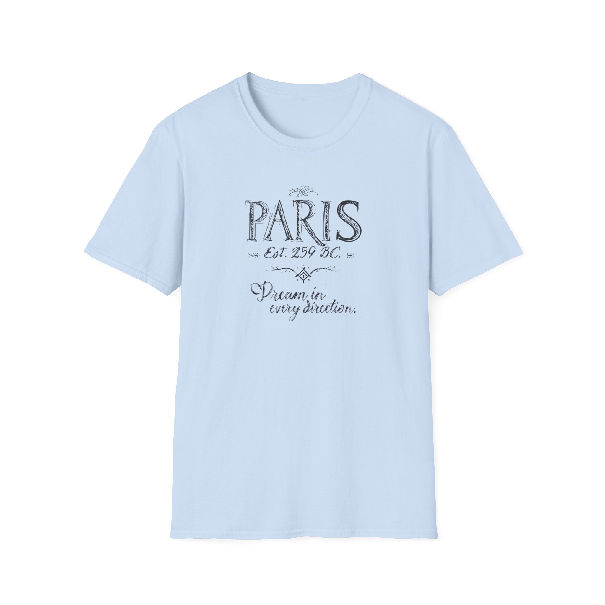 Paris Vintage Script T‑Shirt — "Dream in Every Direction"