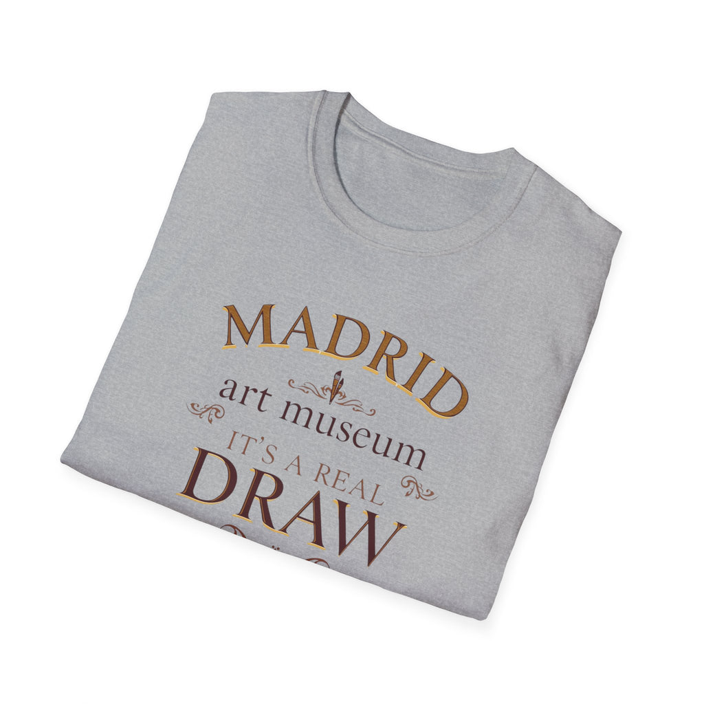 Madrid Art Museum T-Shirt — "It's a Real Draw" Vintage Typography Tee