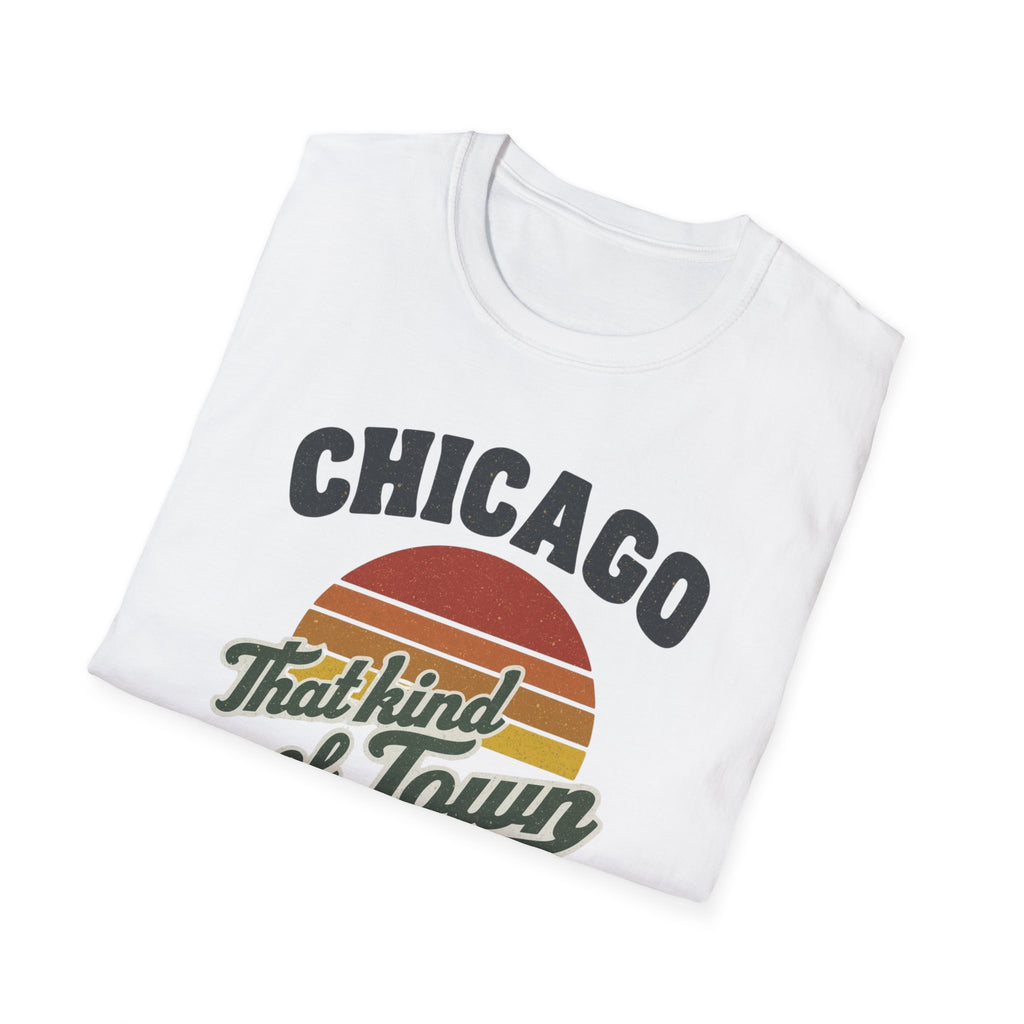 Chicago That Kind of Town T-Shirt — Retro Sunset City Tee