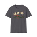 Seattle This City Runs on Caffeine and Chaos T-Shirt