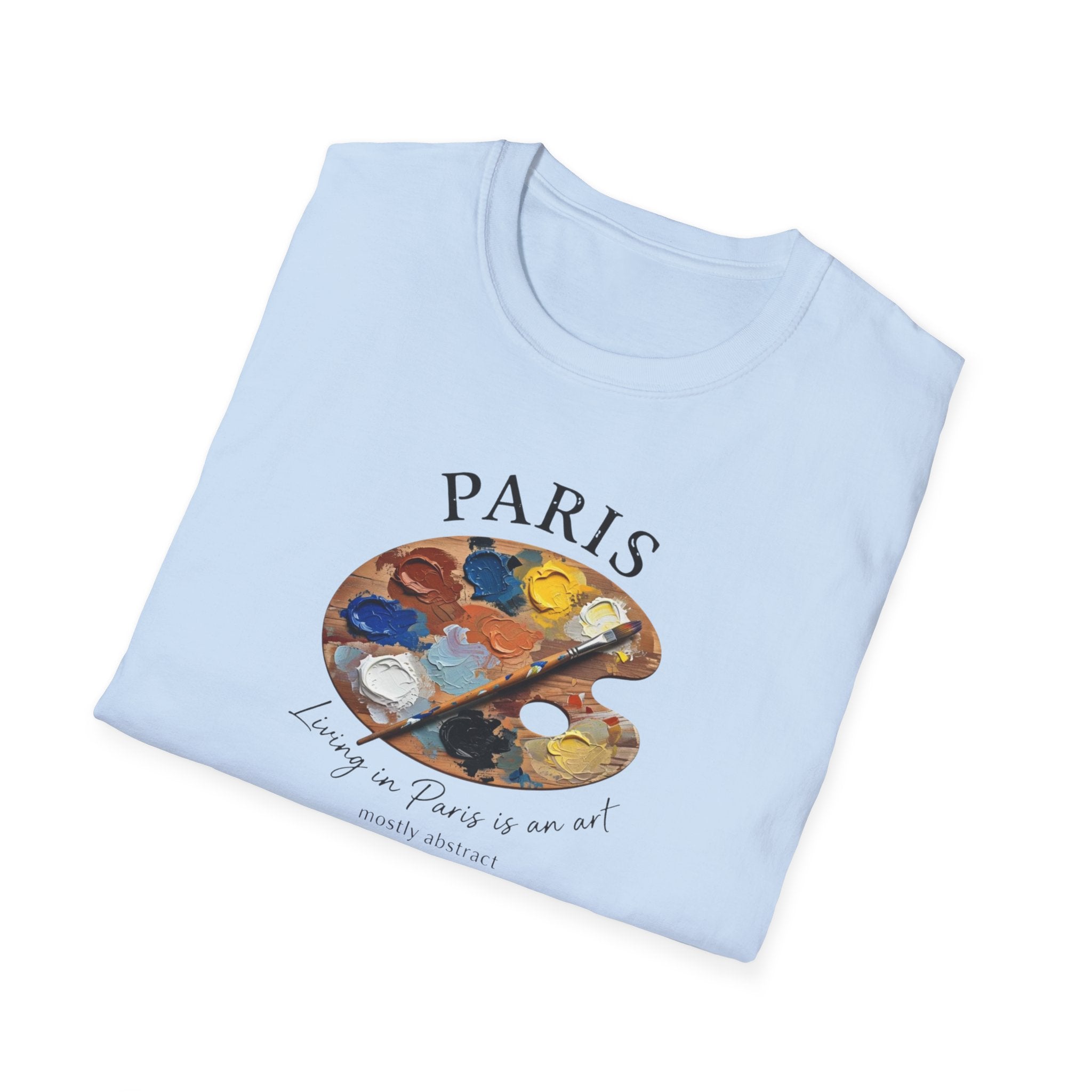 Paris Artist Palette T-Shirt — "Every one of these is a new idea" Artistic Tee