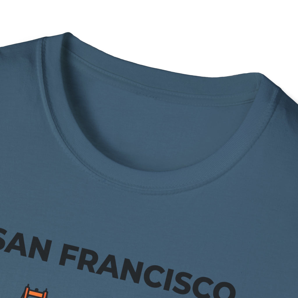 San Francisco Golden Gate T-Shirt — "I didn't choose SF life, SF life Ubered to me"