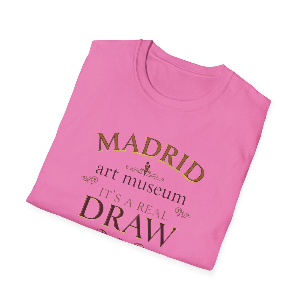 Madrid Art Museum T-Shirt — "It's a Real Draw" Vintage Typography Tee