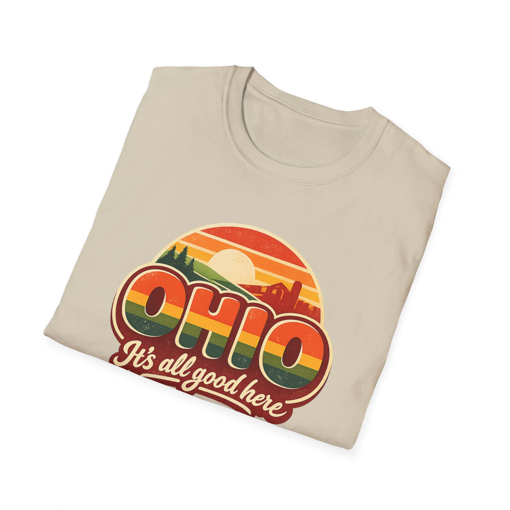 Ohio Retro Sunset T-Shirt — “Ohio It's All Good Here” Vintage State Tee