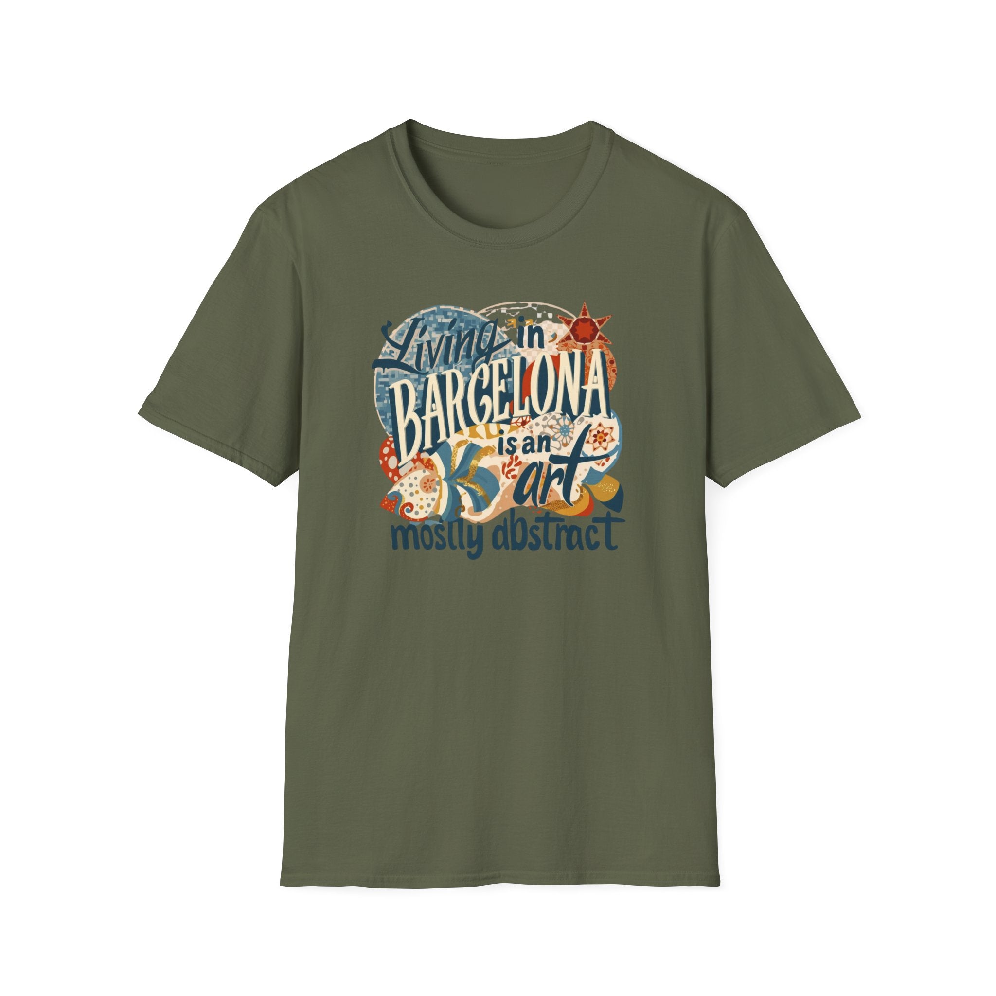 Barcelona Art Tee — "Living in Barcelona is an Art, Mostly Abstract" Graphic T-Shirt