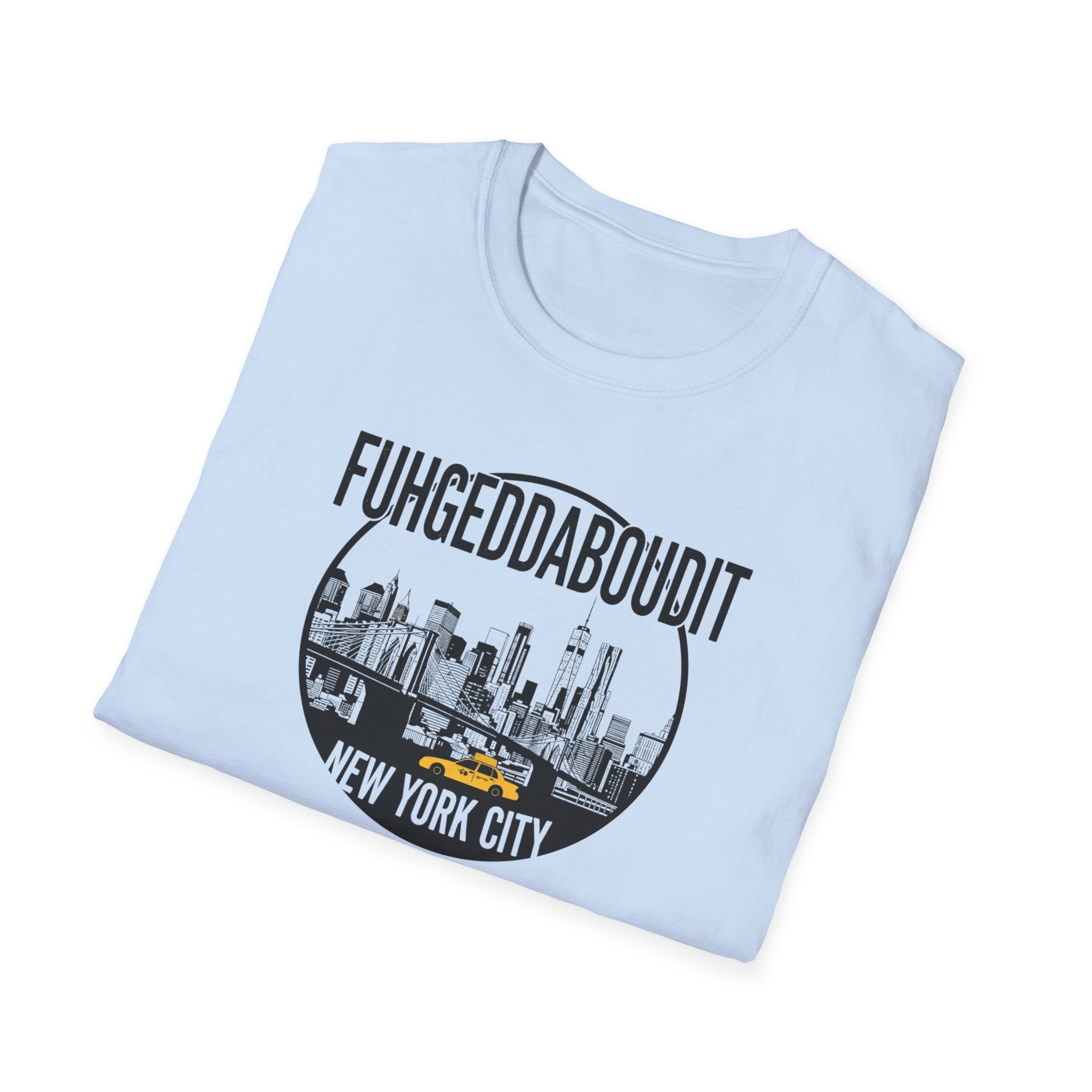 Fuhgeddaboudit New York City skyline T-Shirt | NYC skyline tee